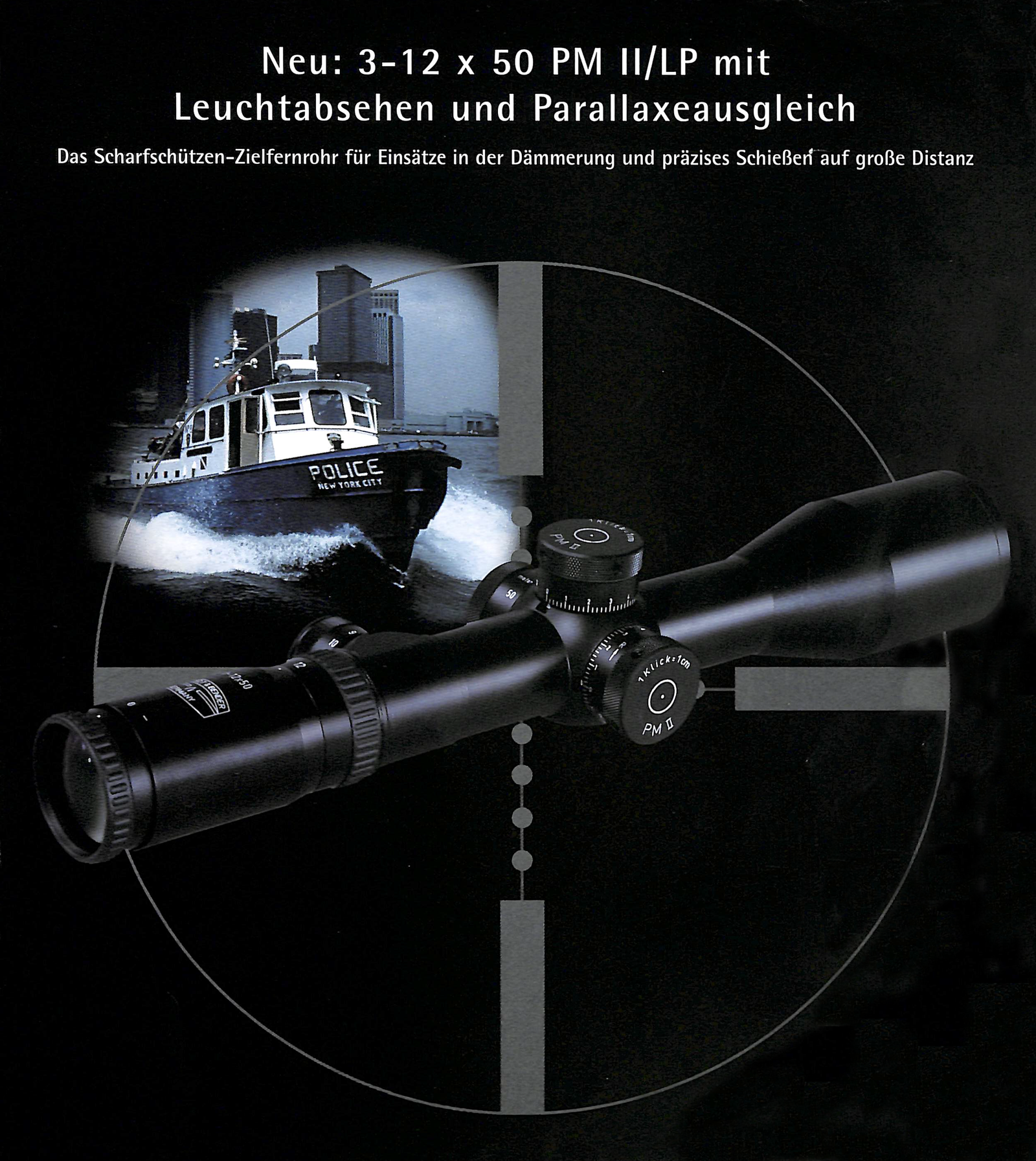 New product series PM II with the 3-12x50 PM II and parallax adjustment